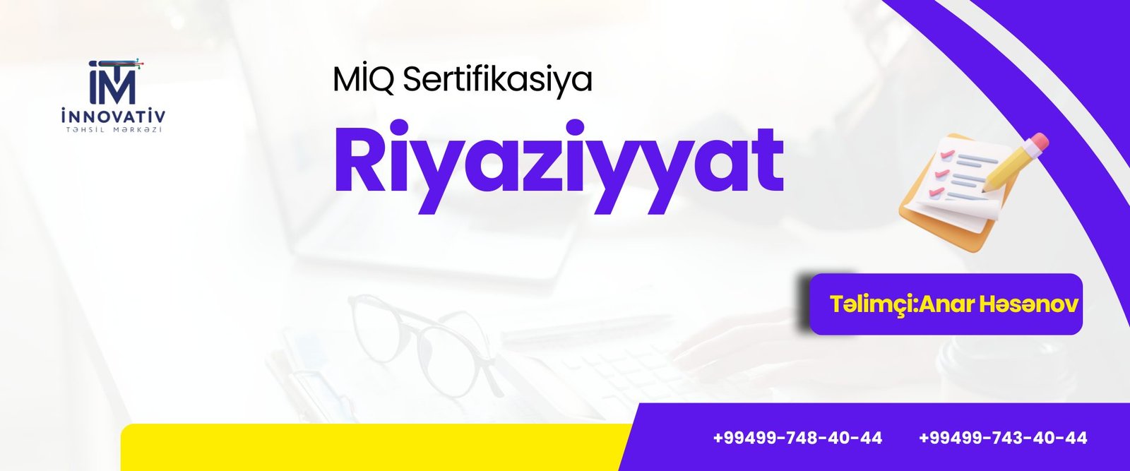 Riyaziyyat -MİQ Sertifikasiya hazırlıq qruplarına qeydiyyat davam edir !