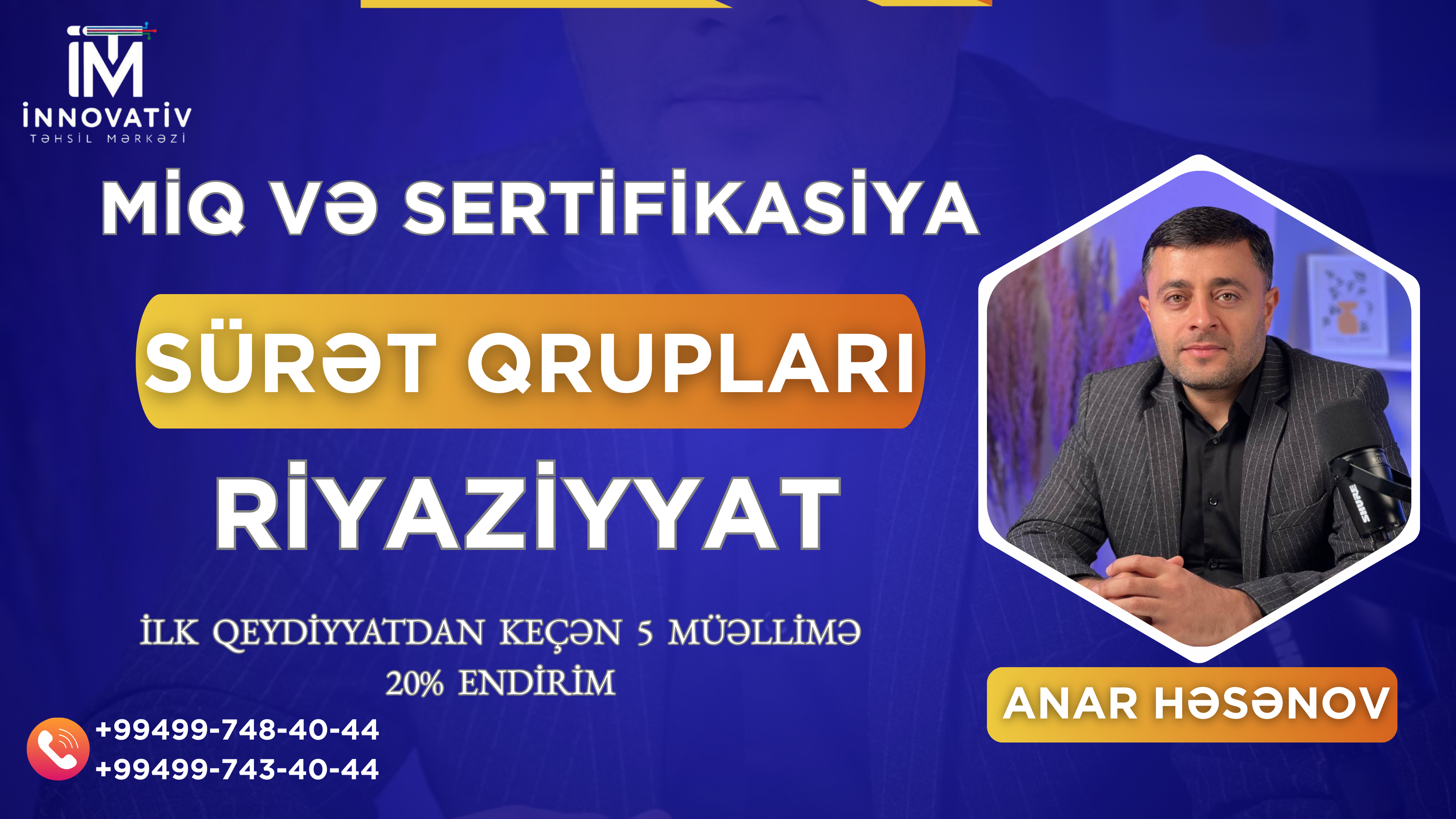 RİYAZİYYAT MİQ SERTİFİKASİYA ÜZRƏ SÜRƏT QRUPLARINA QEYDİYYAT DAVAM EDİR!