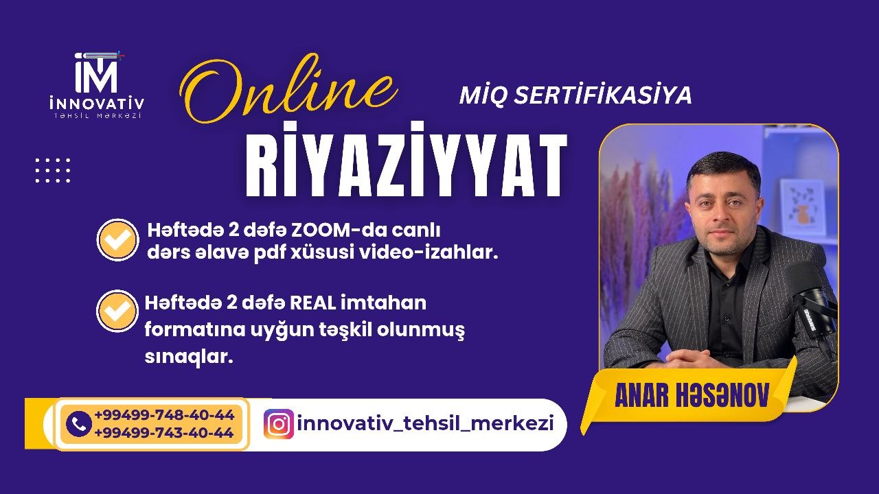 Riyaziyyat MİQ və Sertifikasiya hazırlıq qruplarına qeydiyyat davam edir!
