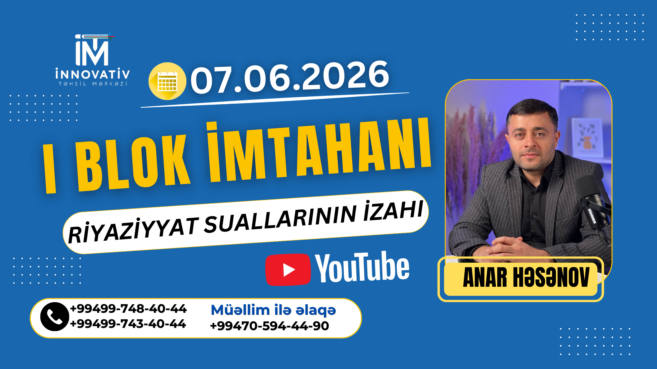 7 İyun 2026 I Blok riyaziyyat suallarının Anar Həsənov tərəfindən izahı! 