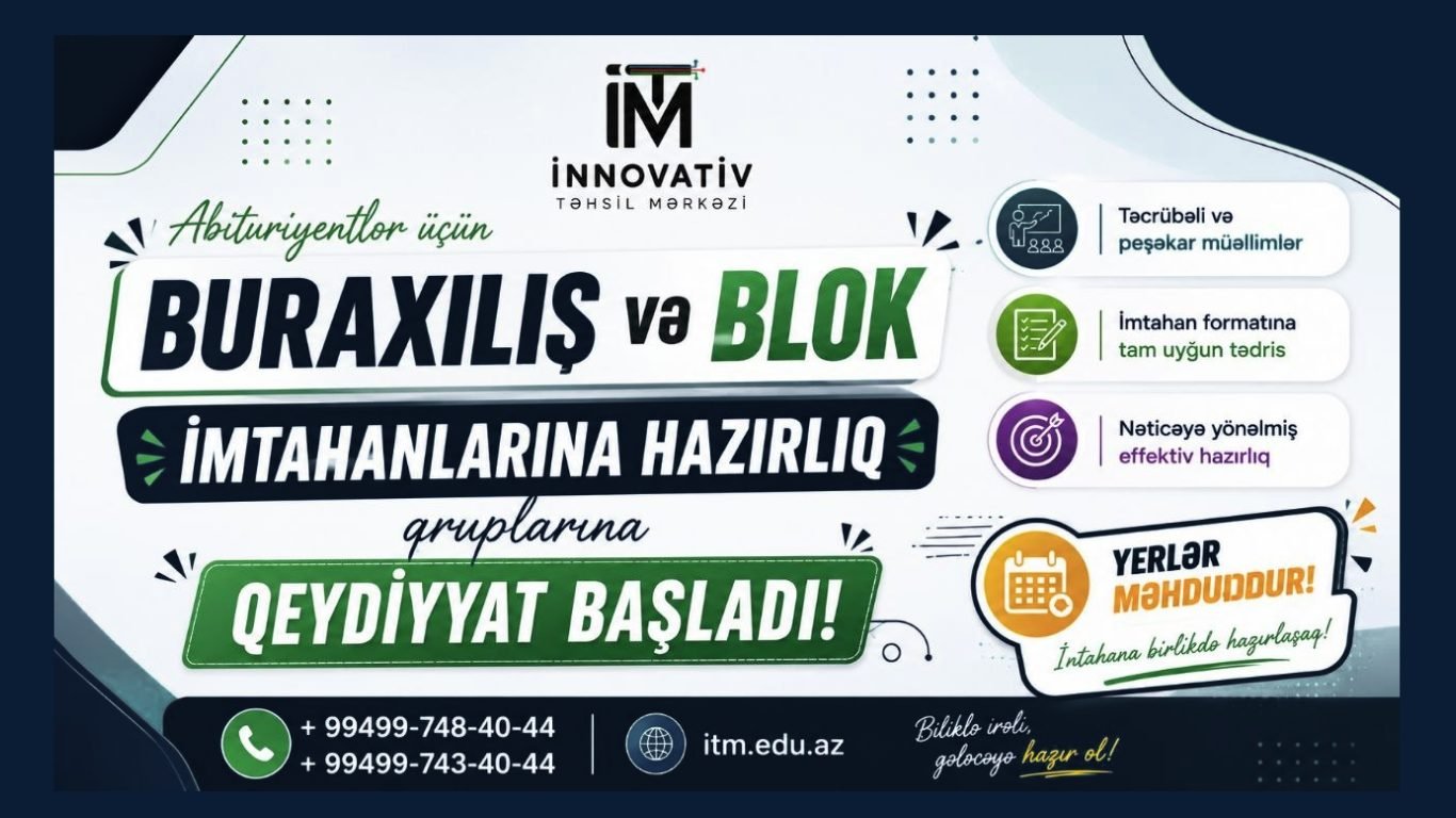 YENİ TƏDRİS ili üzrə Abituriyent  hazırlıqlarına qeydiyyat başladı!