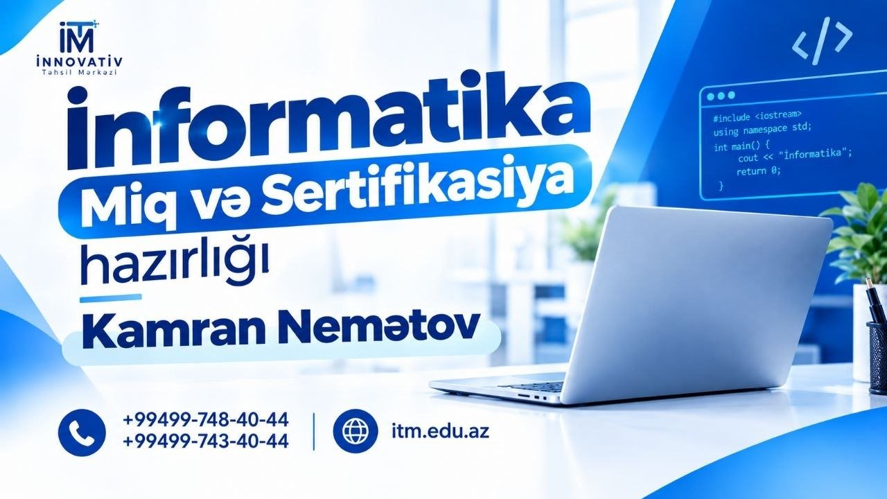  İnformatika hazırlığı - Miq və Sertifikasiya üçün