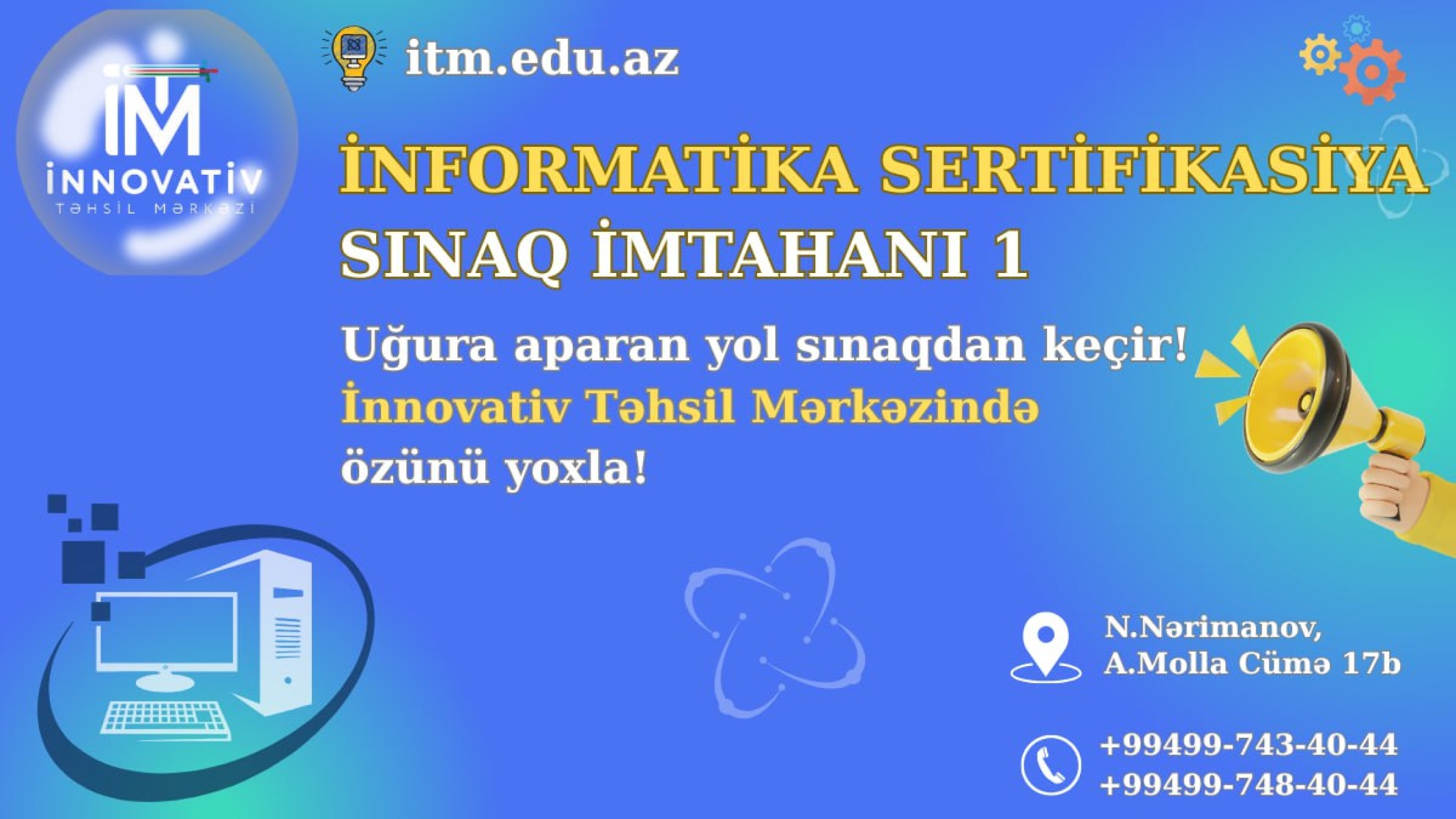 Sertifikasiya üzrə İnformatika Sınaq İmtahanı