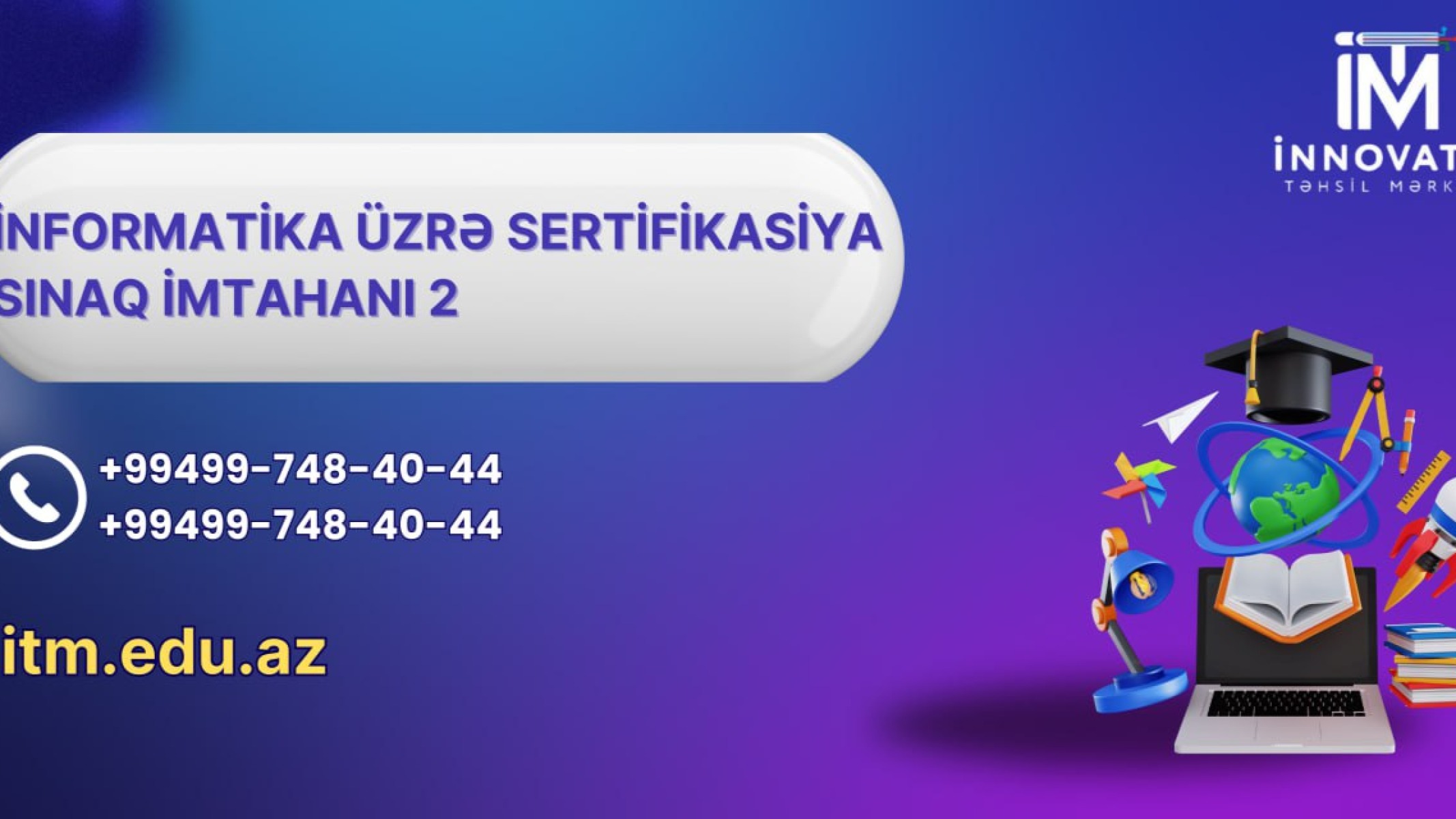 İnformatika və Kurikulum Sertifikasiya Sınaq İmtahanı