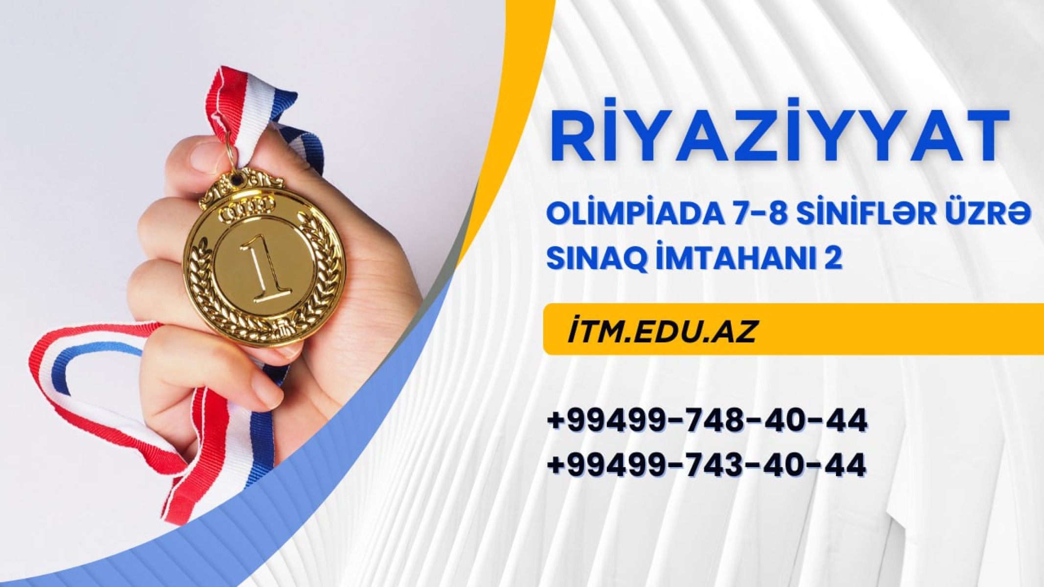 Riyaziyyat Olimpiada 7-8 Siniflər Üzrə Sınaq İmtahanı-2