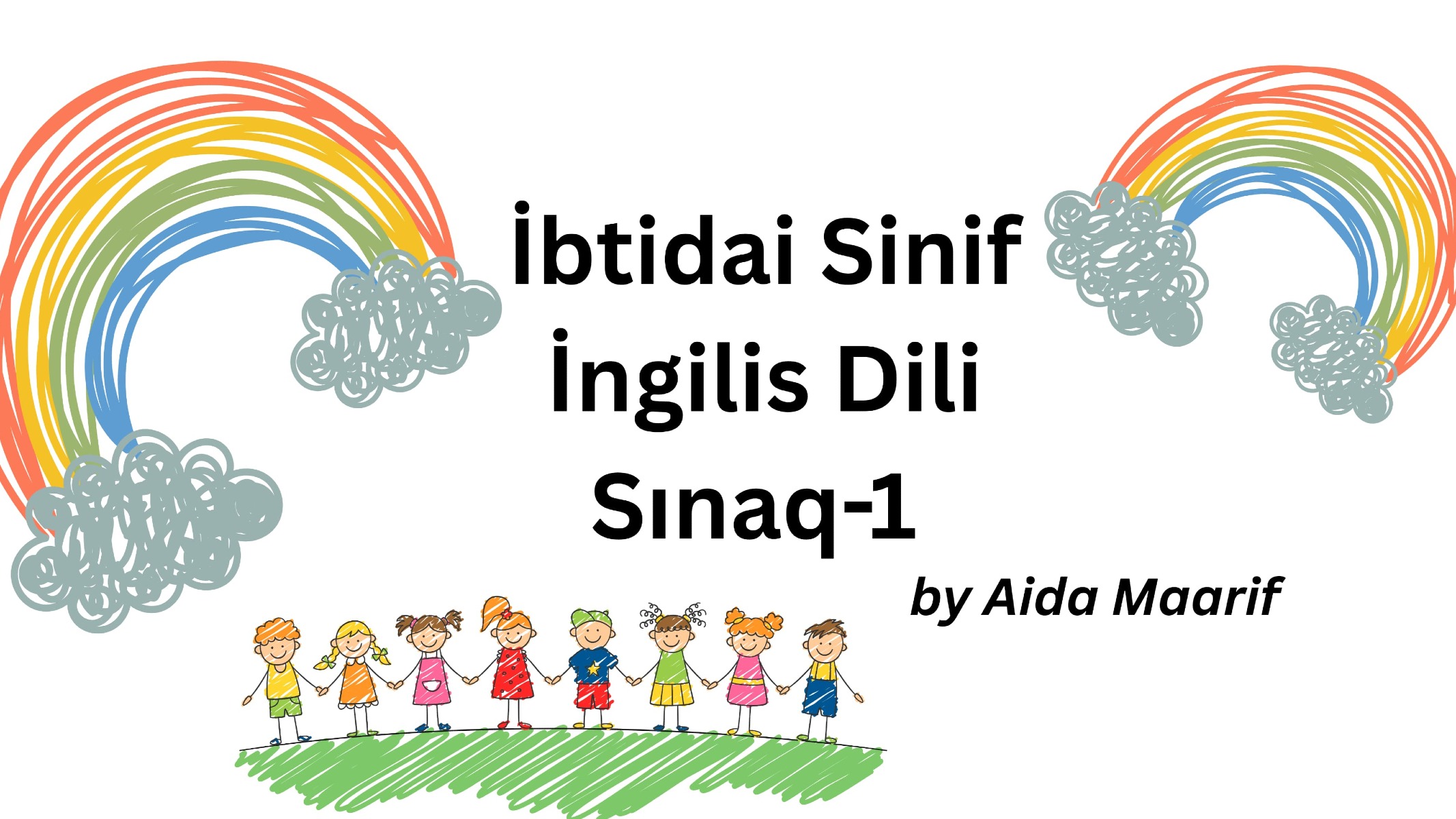Ibtidai Sinif Ingilis Dili Sinaq  -1 