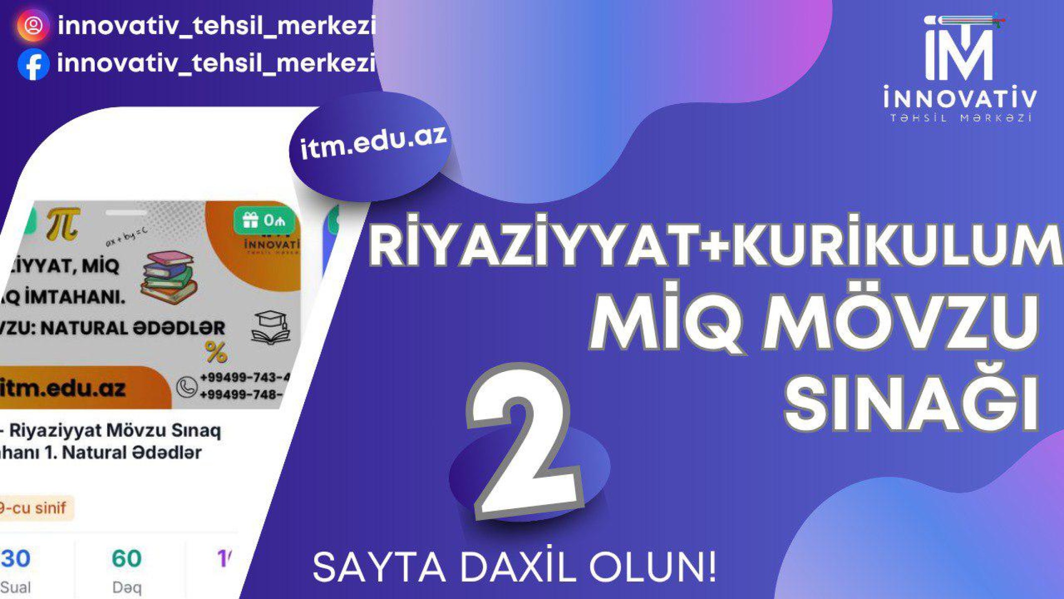 RİYAZİYYAT+KURİKULUM MİQ MÖVZU SINAQ İMTAHANI. MSİ 2