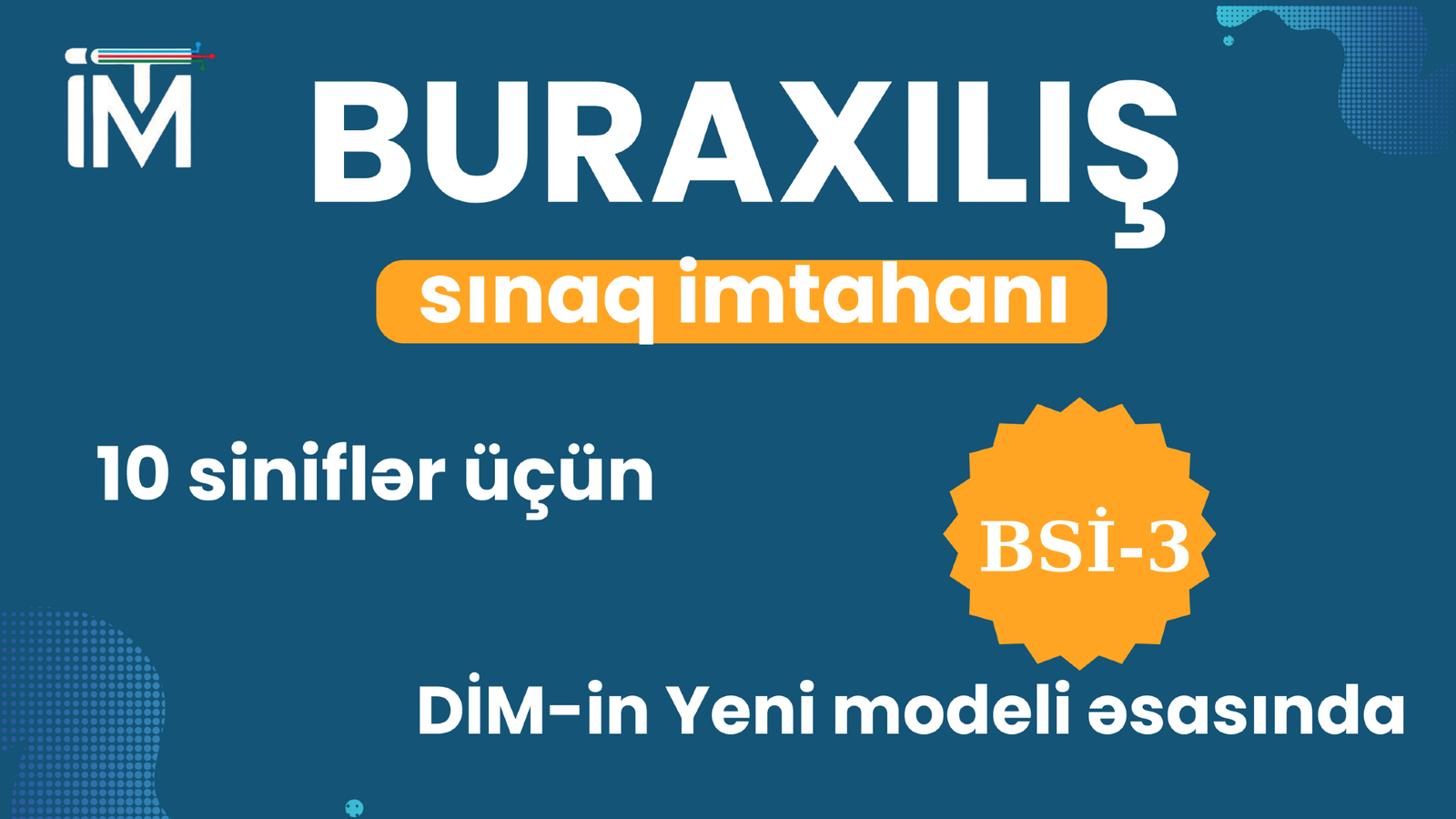 Buraxılış Sınaq imtahanı. 10 sinif Posteri