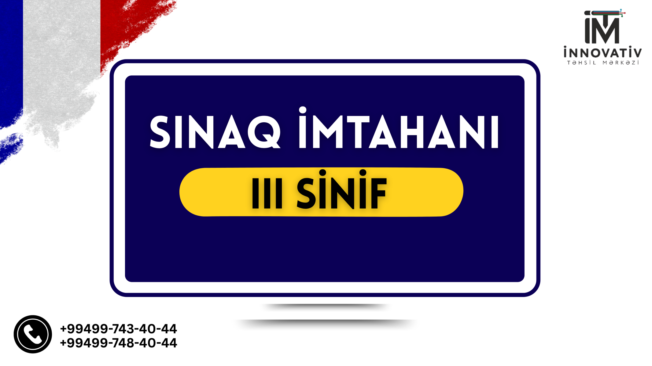 3 -cü sinif sınaq imtahanı - Fransız dili
