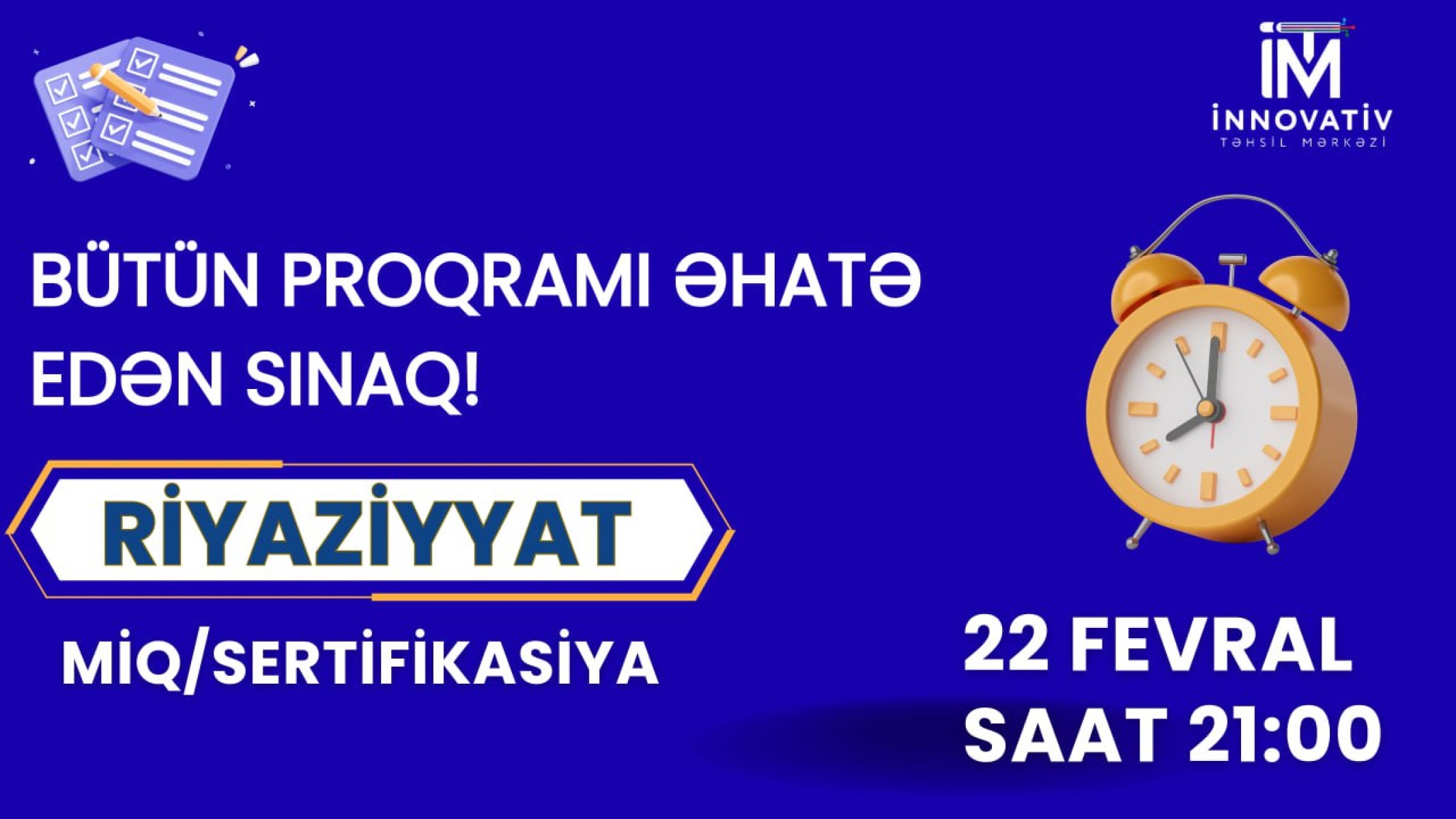 Riyaziyyatdan ümumi sınaq imtahanı 1 . MİQ VƏ SERTİFİKASİYA ÜÇÜN. 2026