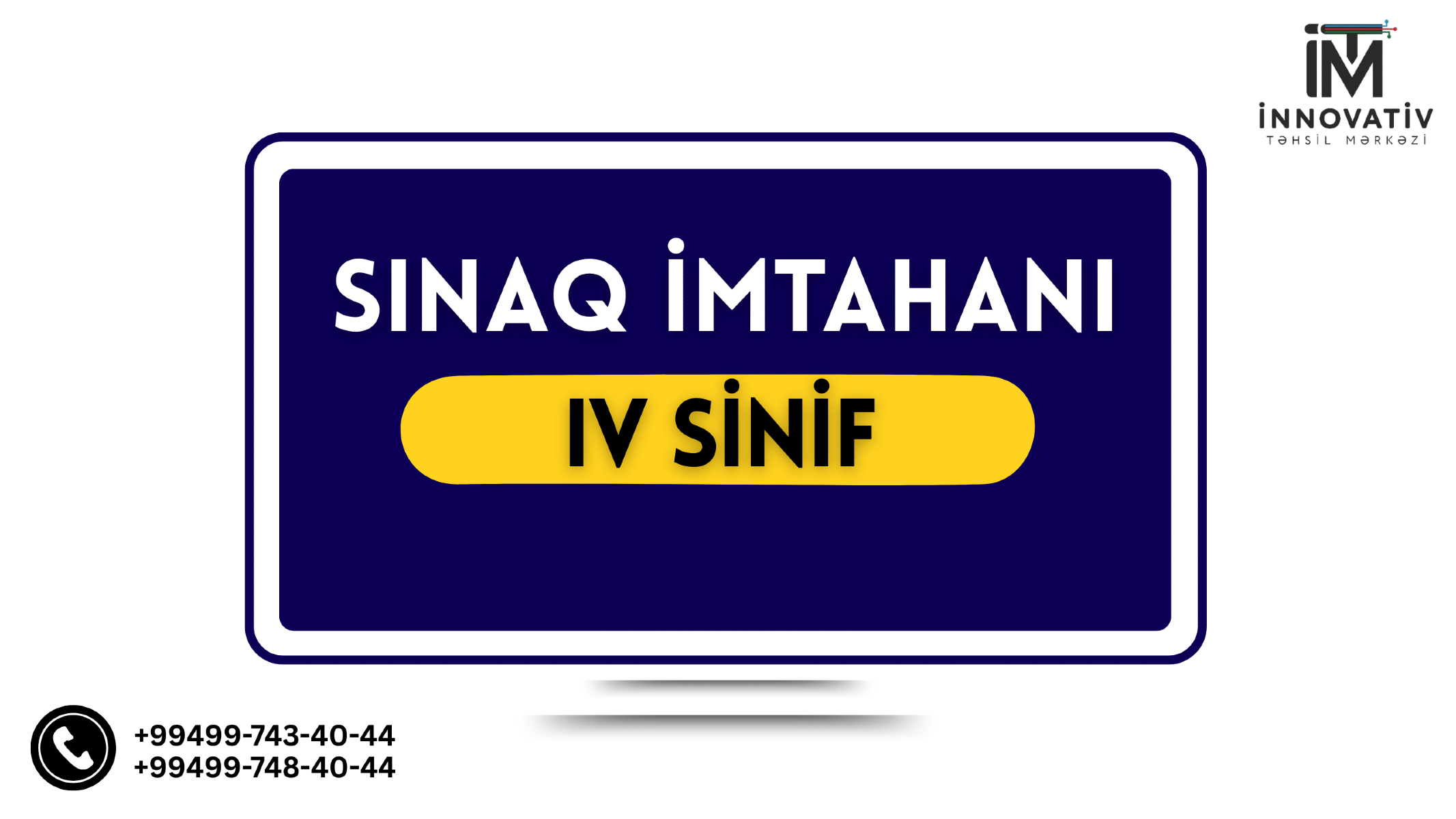 Monitorinq 4 -cü sinif sınaq imtahanı 