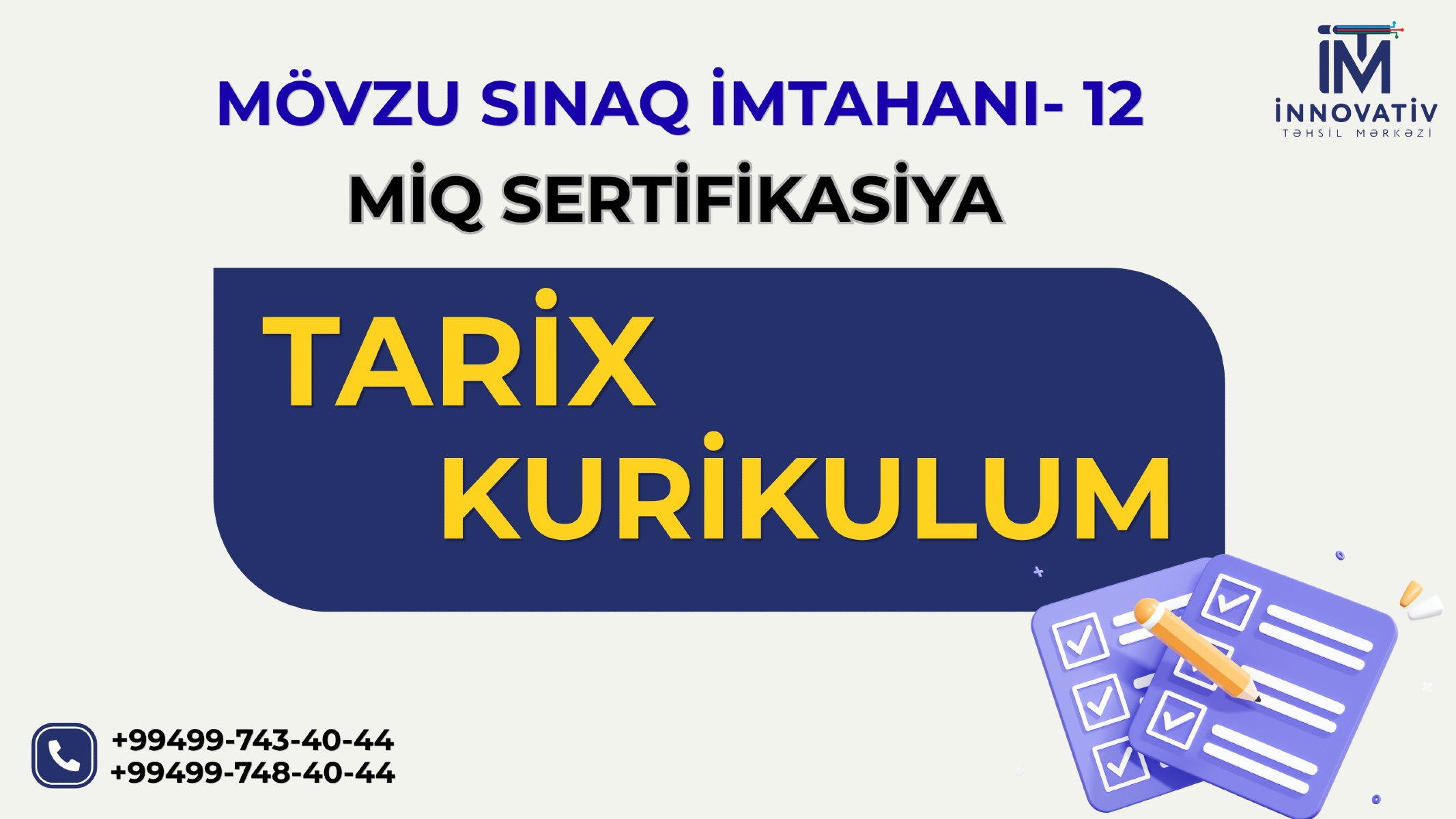 TARİX Fənnindən- MİQ və Sertifikasiya Sınağı. MSİ 12