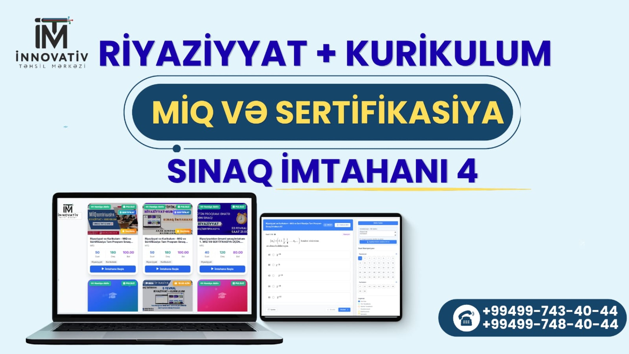 Riyaziyyat və Kurikulum – MIQ və Sertifikasiya Tam Proqram Sınaq İmtahanı #4