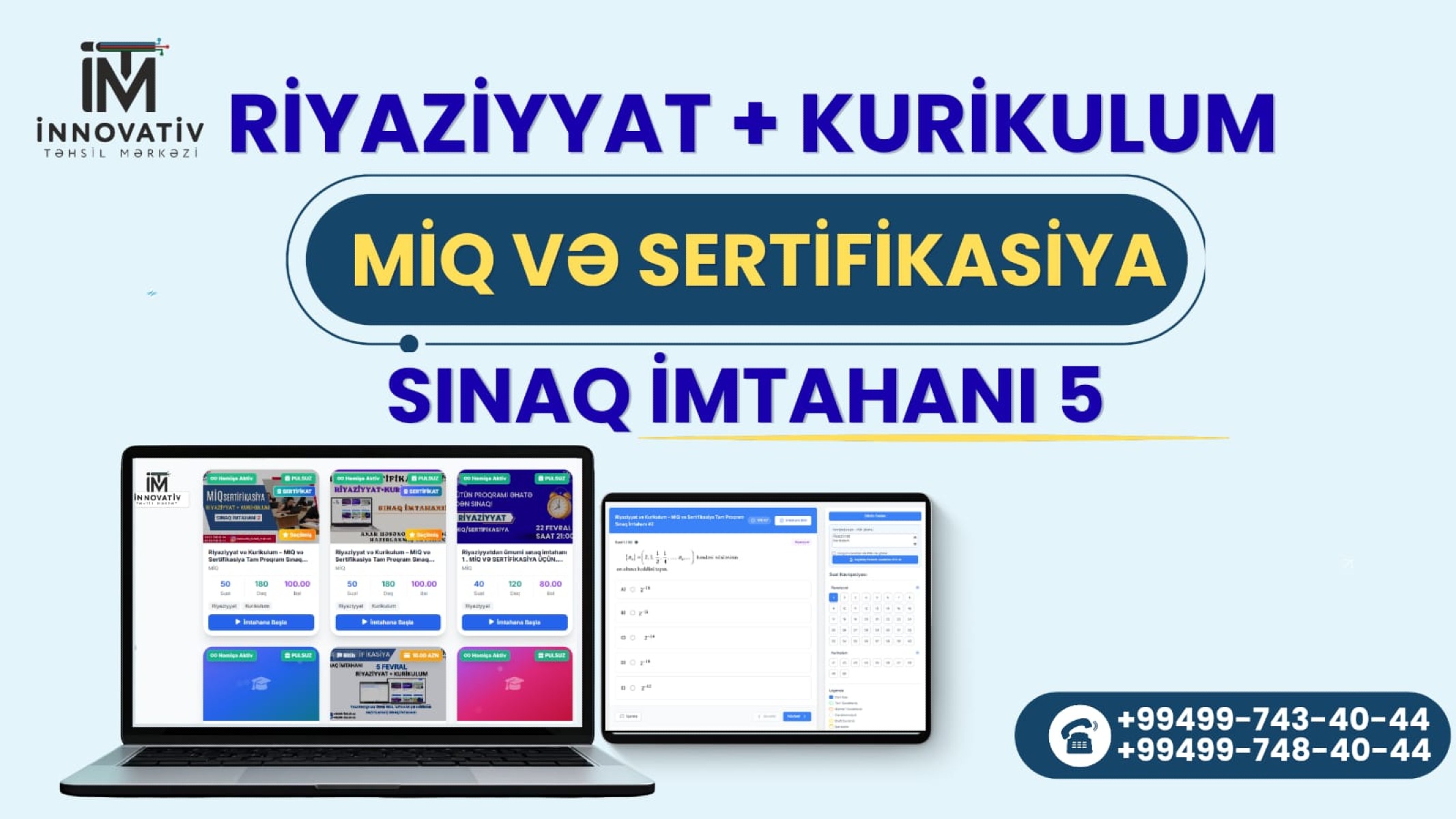 Riyaziyyat və Kurikulum – MIQ və Sertifikasiya Tam Proqram Sınaq İmtahanı #5