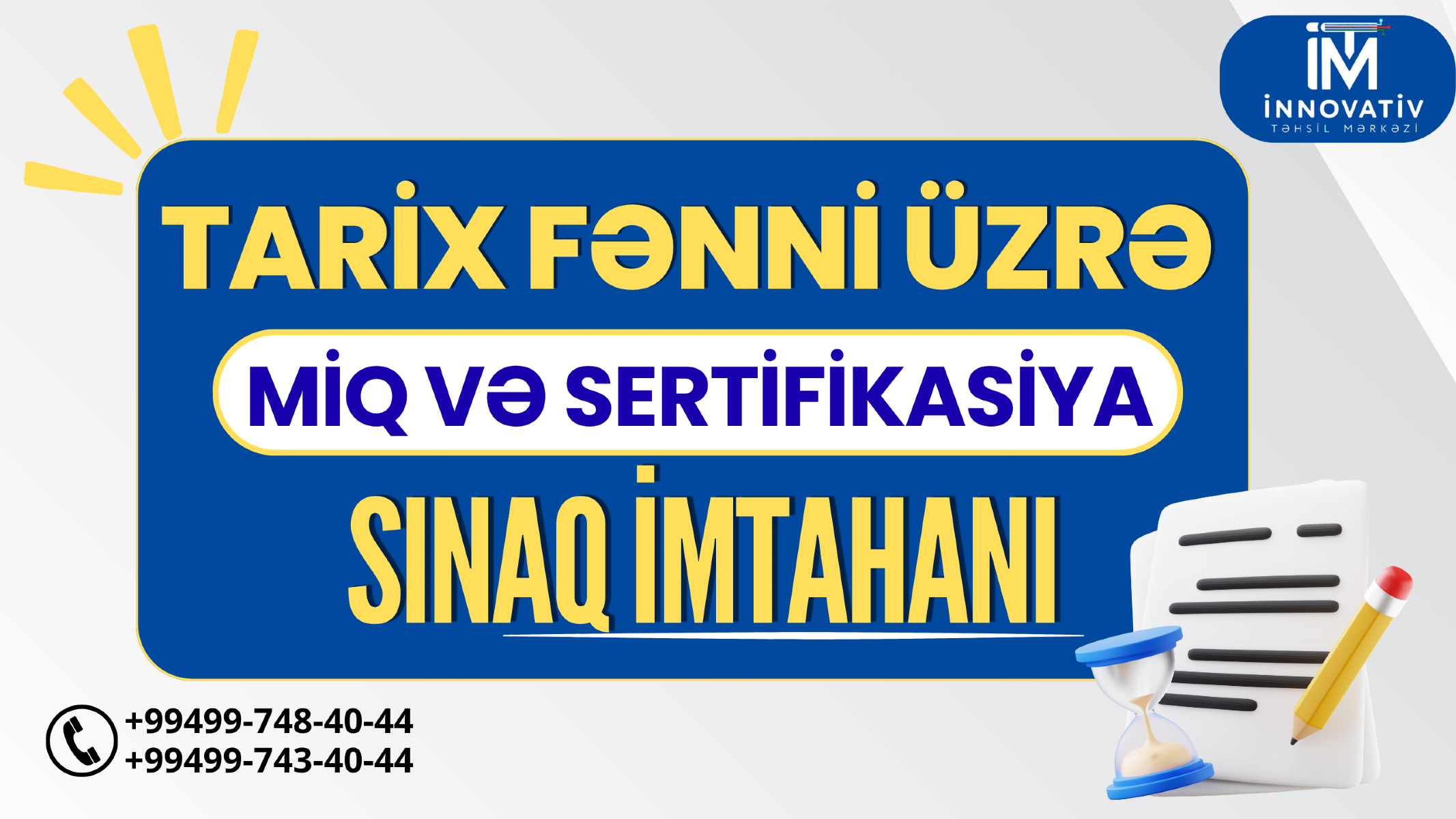 TARİX fənni üzrə Miq və Sertifikasiya imtahanından öncə ödənişsiz son sınaq imtahanı!