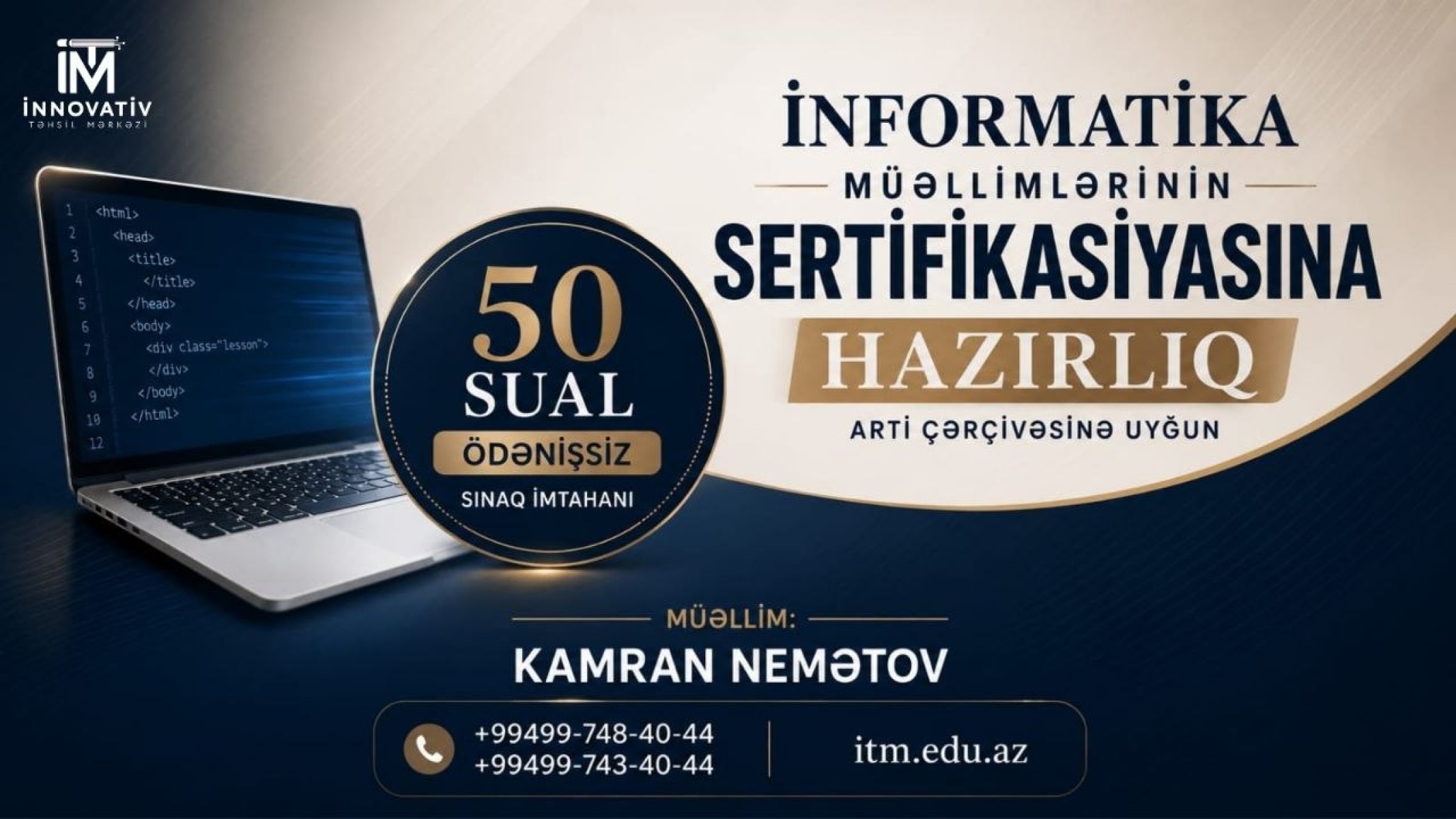 İnformatika Müəllimlərin sertifikasiyasına hazırlıq · ARTİ çərçivəsinə uyğun · 50 sual - Kamran Nemətov