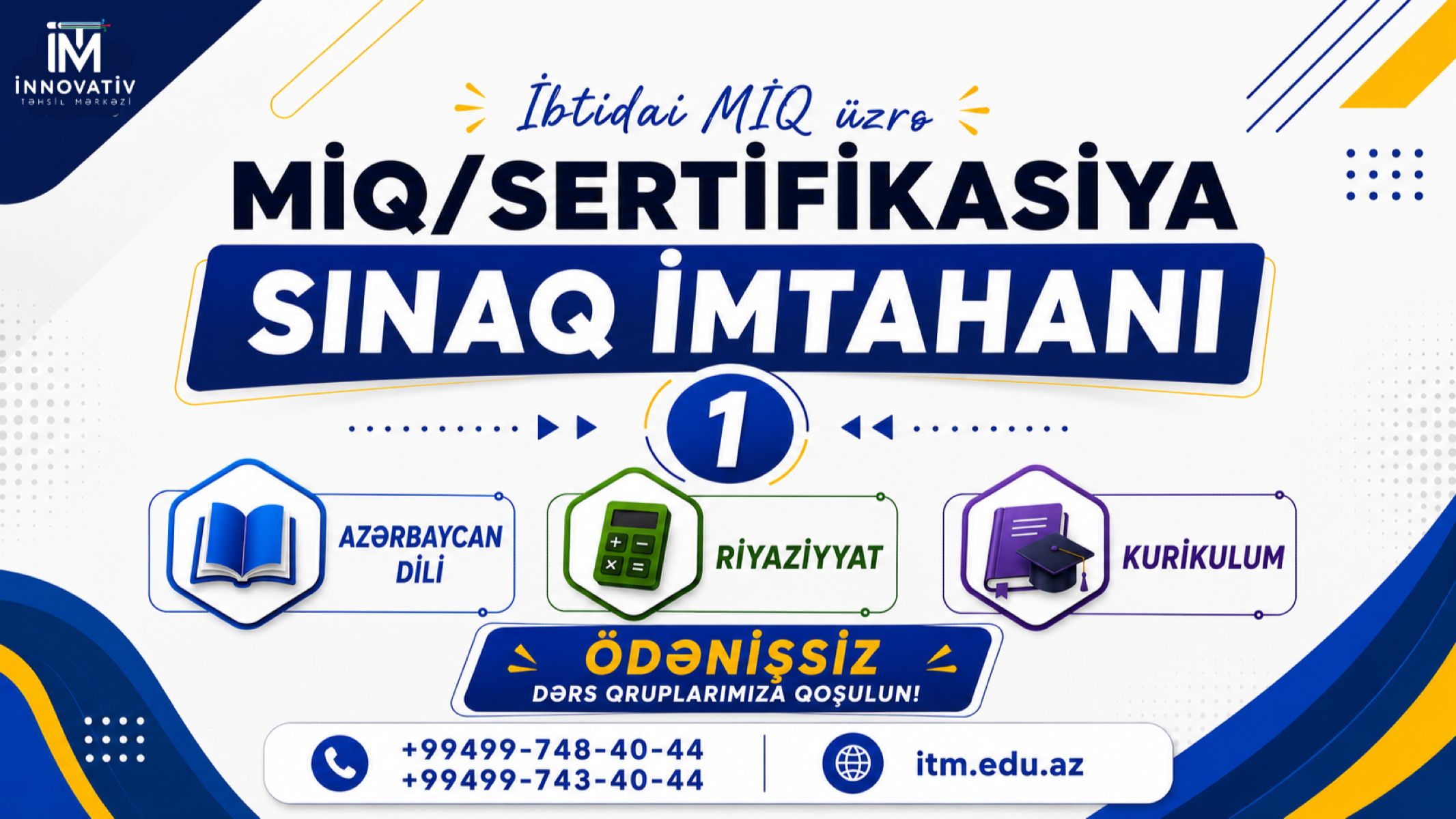 2026 İbtidai Miq və Sertifikasiya üzrə sınaq imtahanı