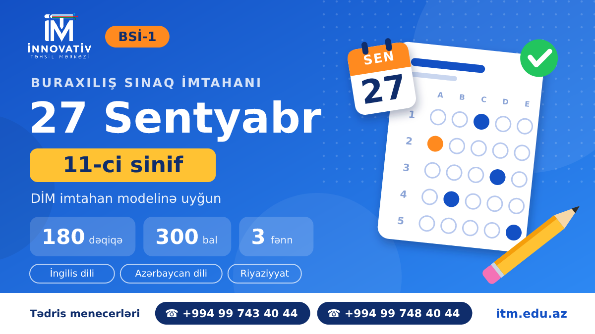 27 Sentyabr Buraxılış Sınaq imtahanı. 11 sinif -BSİ  1 Posteri