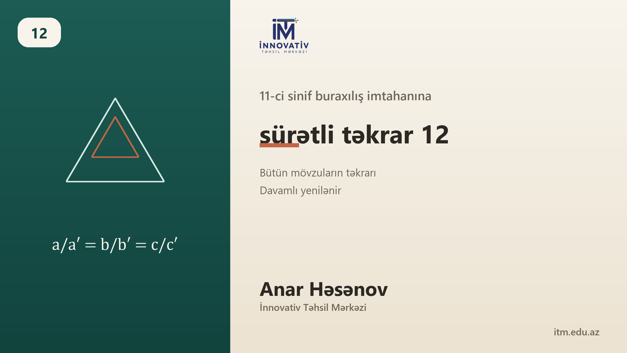 11-ci sinif buraxılış imtahanına sürətli təkrar 12