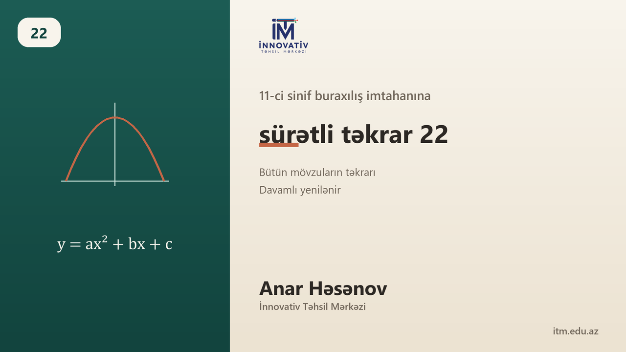 11-ci sinif buraxılış imtahanına sürətli təkrar 22