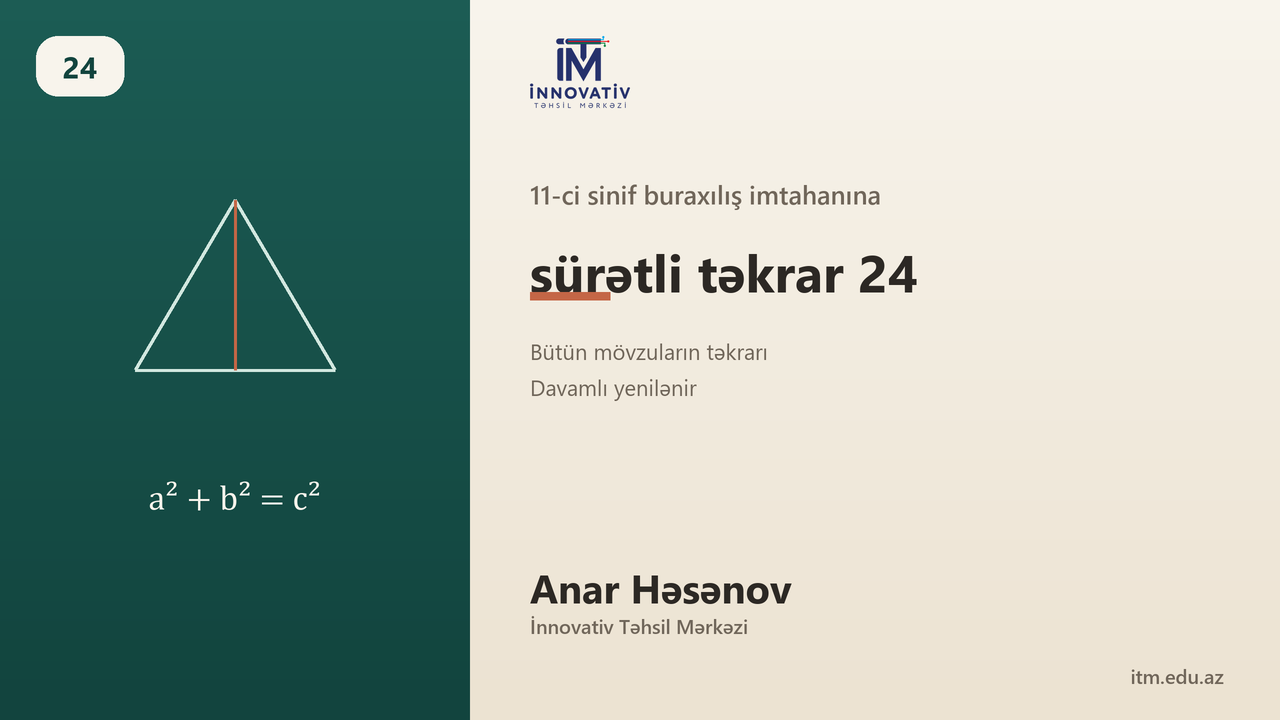 11-ci sinif buraxılış imtahanına sürətli təkrar 24