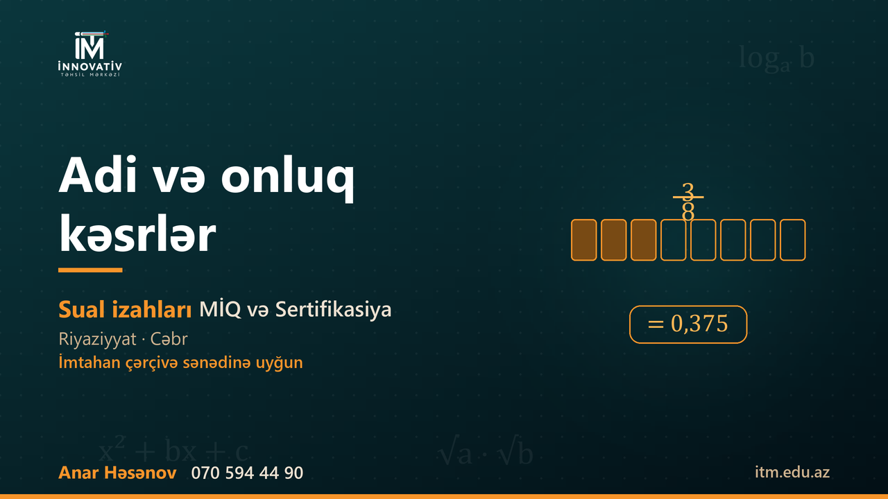 Adi və onluq kəsrlər — seçmə suallar (Ələddin m kitabı)