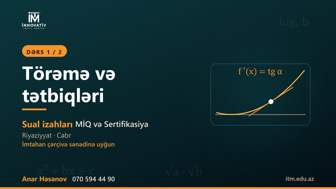 Törəmə və tətbiqləri — dərs 1 (Ələddin m kitabı)
