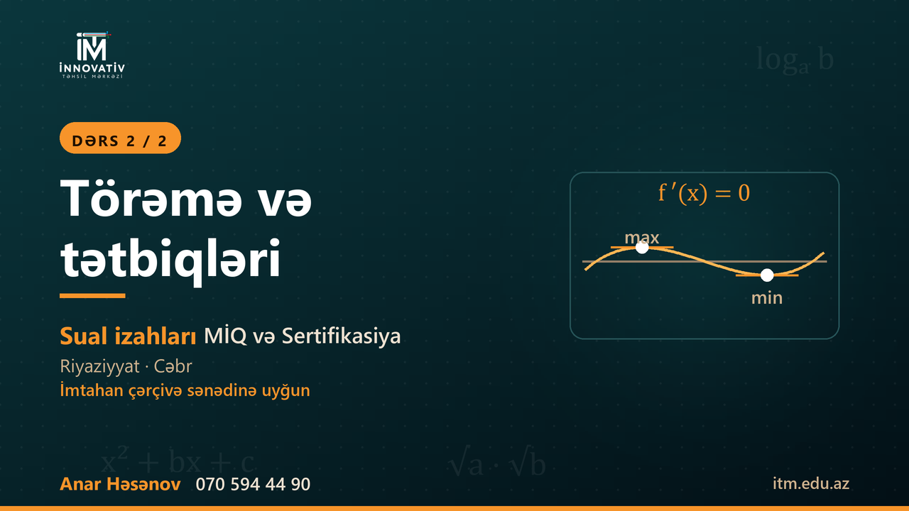 Törəmə və tətbiqləri — dərs 2 (Ələddin m kitabı)