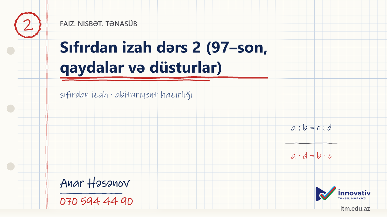 Faiz. Nisbət. Tənasüb — Sıfırdan izah dərs 2 (97–son, qaydalar və düsturlar)