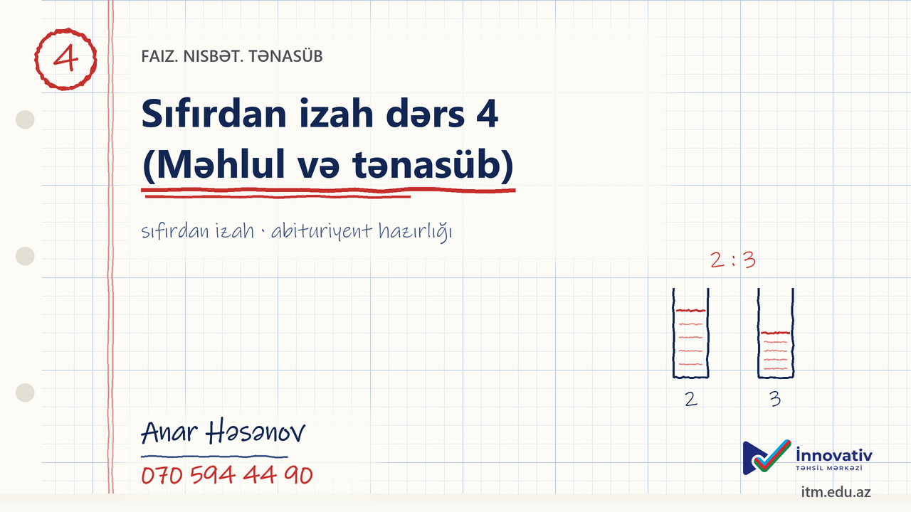 Faiz. Nisbət. Tənasüb — Sıfırdan izah dərs 4 (Məhlul və tənasüb)