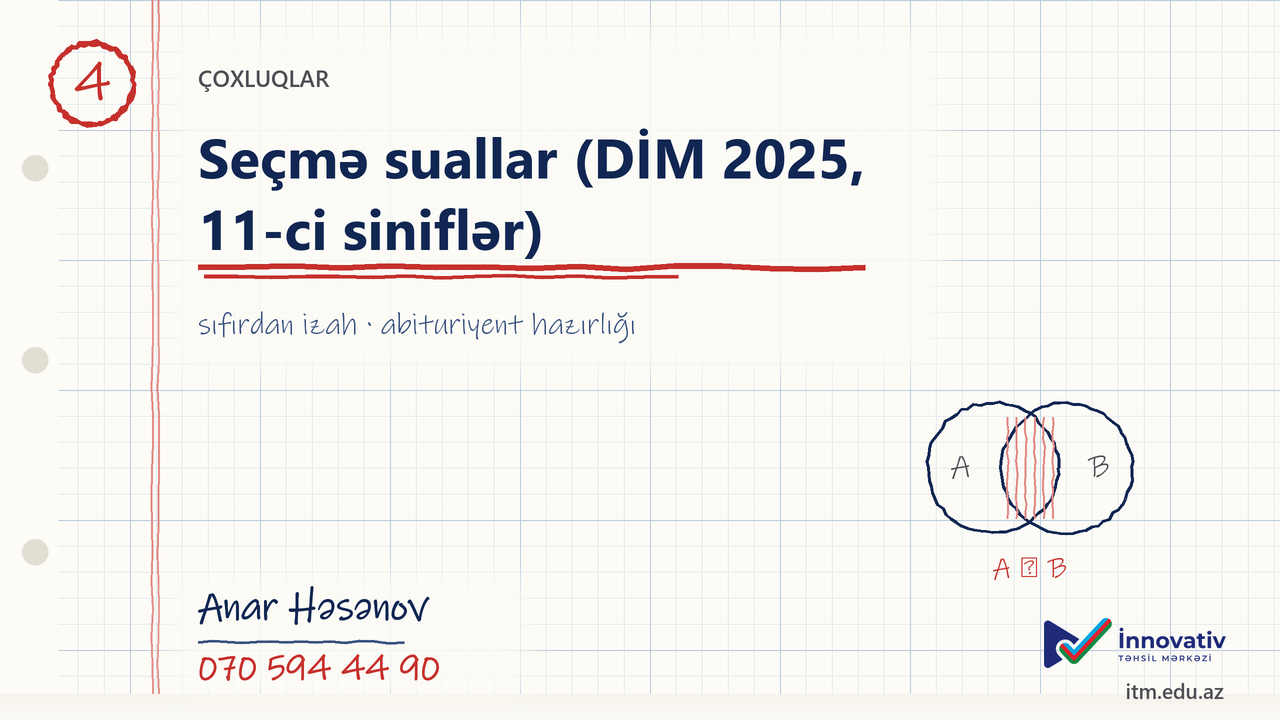 Çoxluqlar — Seçmə suallar (DİM 2025, 11-ci siniflər)