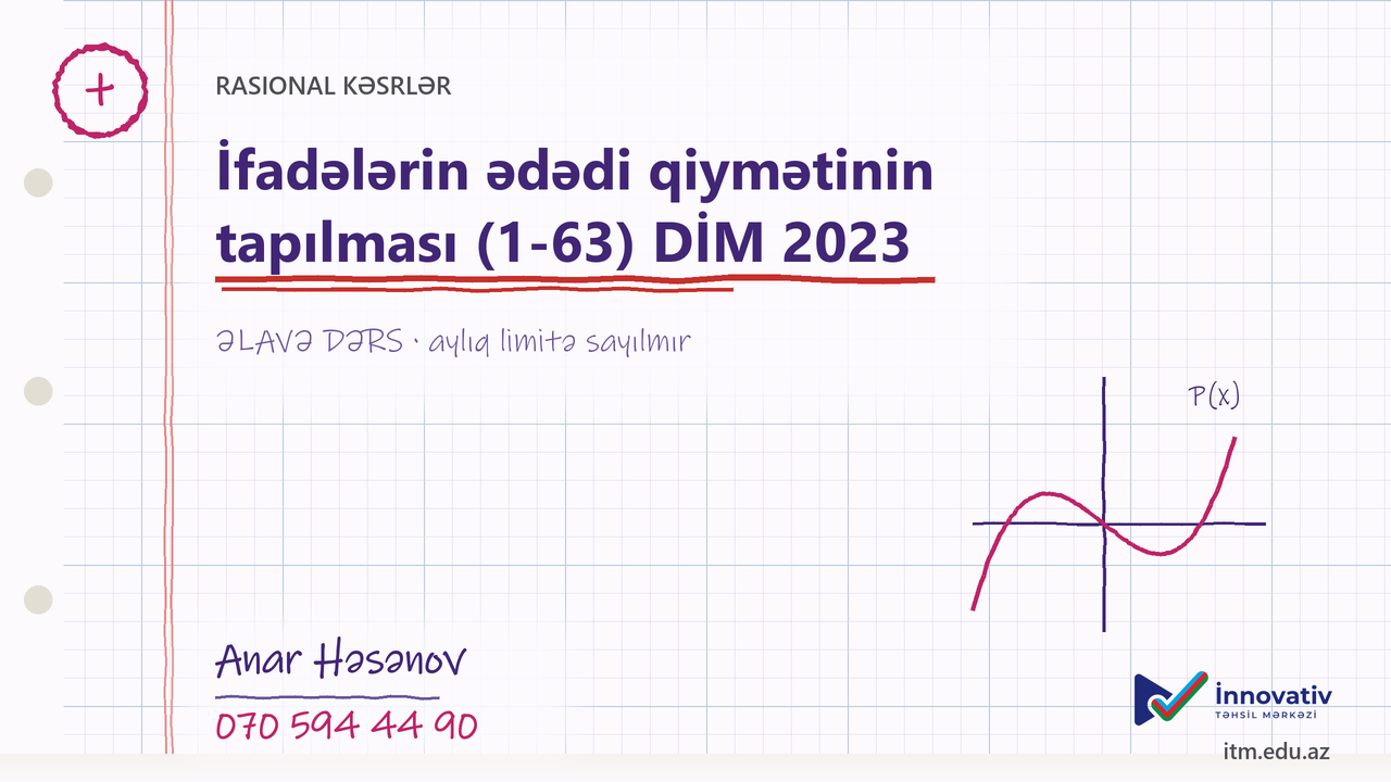 İfadələrin ədədi qiymətinin tapılması (1-63) DİM 2023